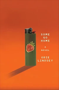 Some Go Home: A Novel