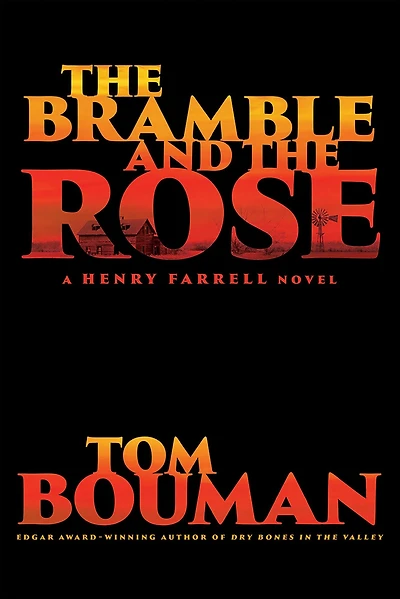 the Bramble and Rose (Henry Farrell Series #3)