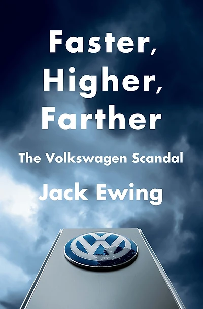 Faster, Higher, Farther: How One of the World's Largest Automakers Committed a Massive and Stunning Fraud