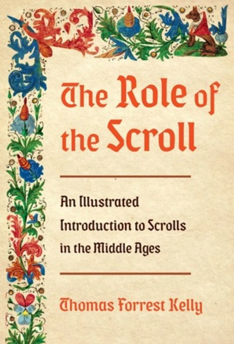the Role of Scroll: An Illustrated Introduction to Scrolls Middle Ages
