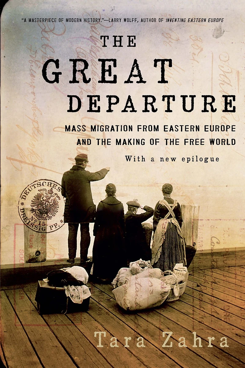 the Great Departure: Mass Migration from Eastern Europe and Making of Free World
