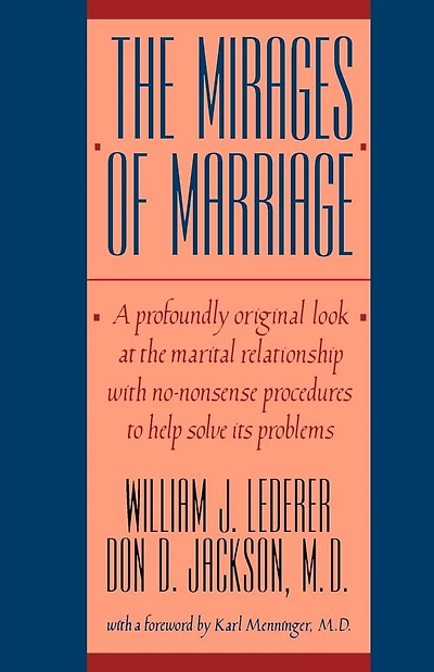 The Mirages of Marriage