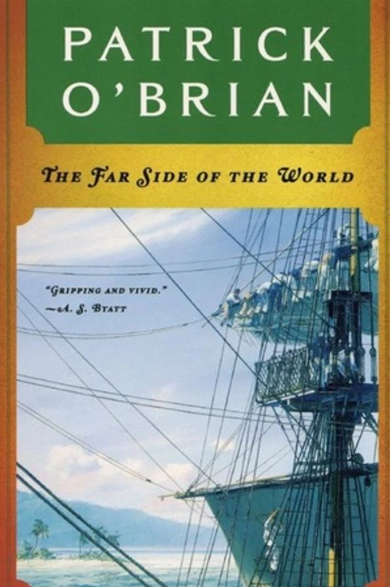 the Far Side of World (Aubrey-Maturin Series #10)