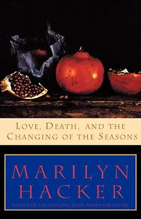 Love, Death, and the Changing of Seasons