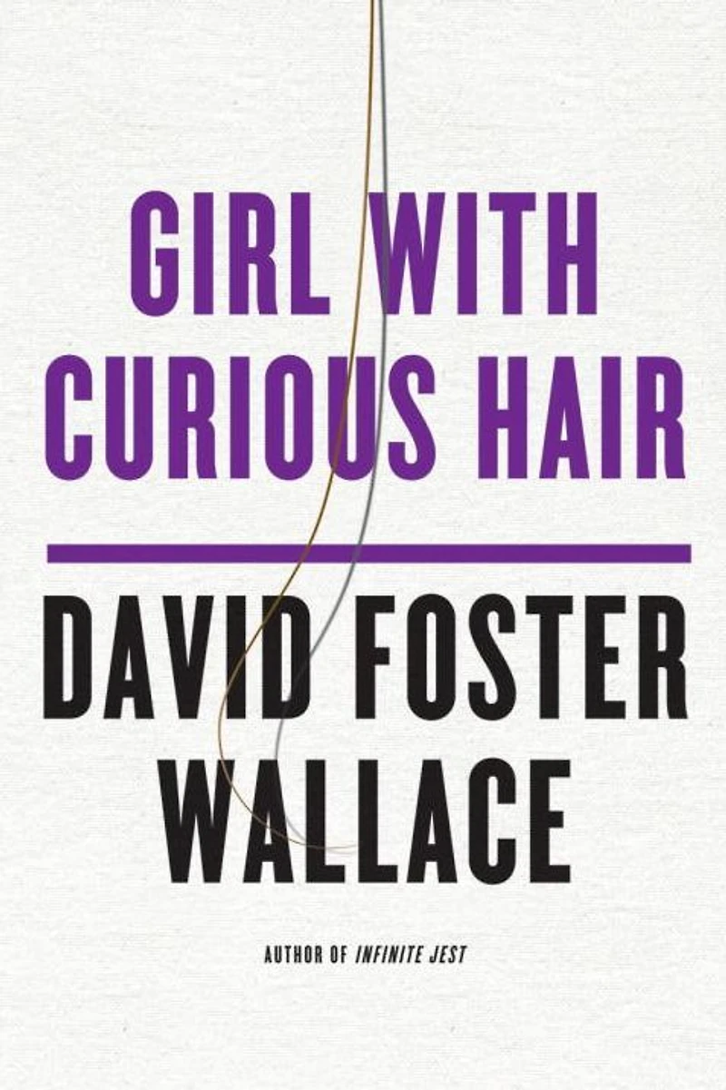 Girl With Curious Hair: Stories