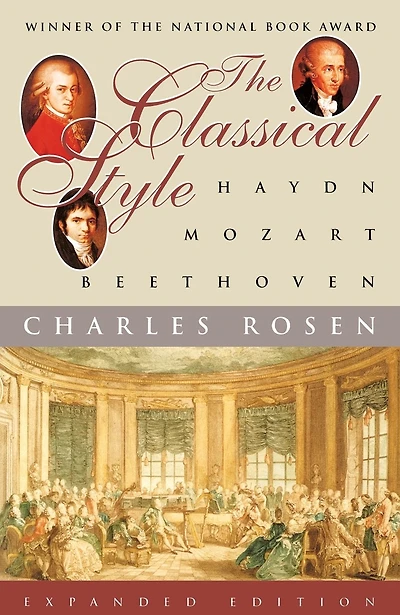 The Classical Style: Haydn, Mozart, Beethoven