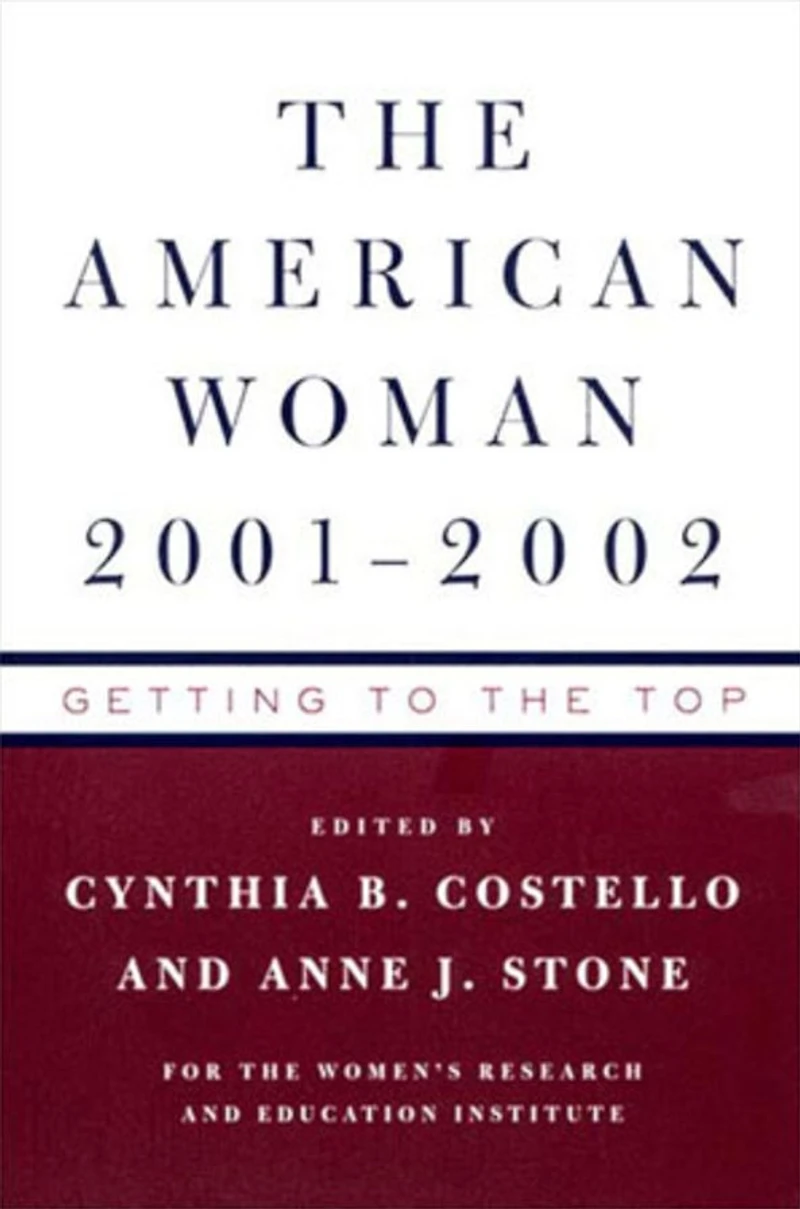 The American Woman 2001-02: Getting to the Top