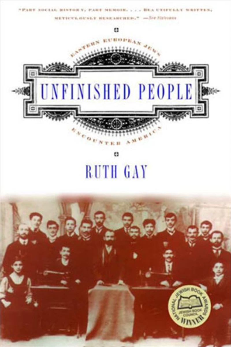 Unfinished People: Eastern European Jews Encounter America