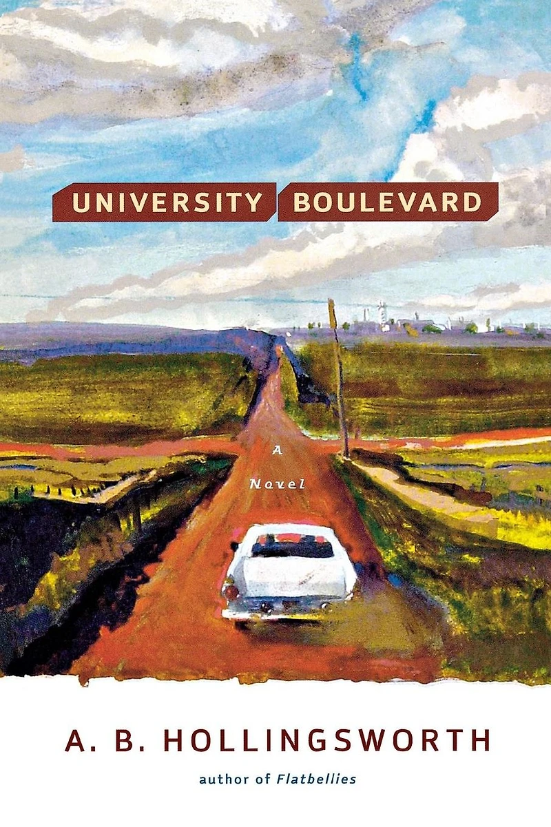 University Boulevard: A Novel