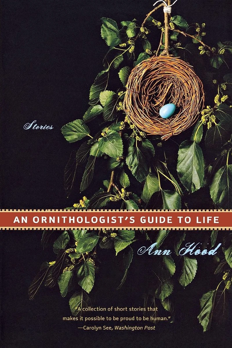 An Ornithologist's Guide to Life: Stories