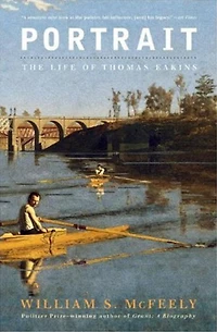Portrait: The Life of Thomas Eakins
