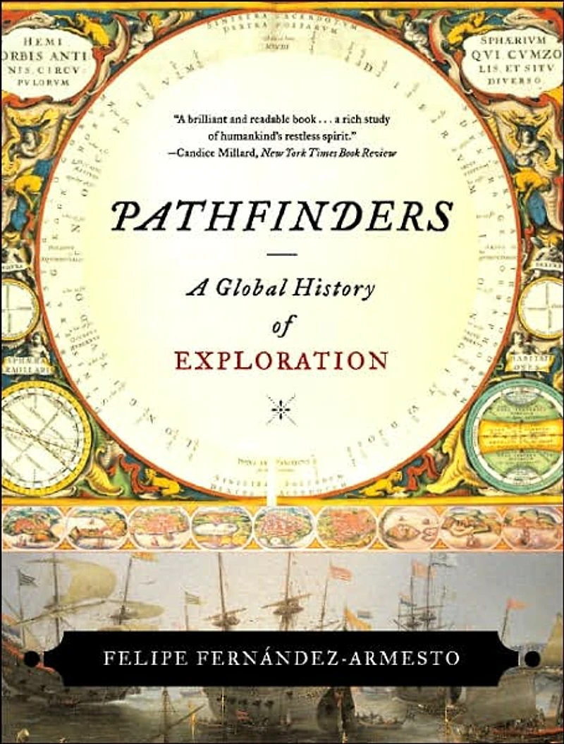 Pathfinders: A Global History of Exploration
