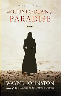 The Custodian of Paradise: A Novel