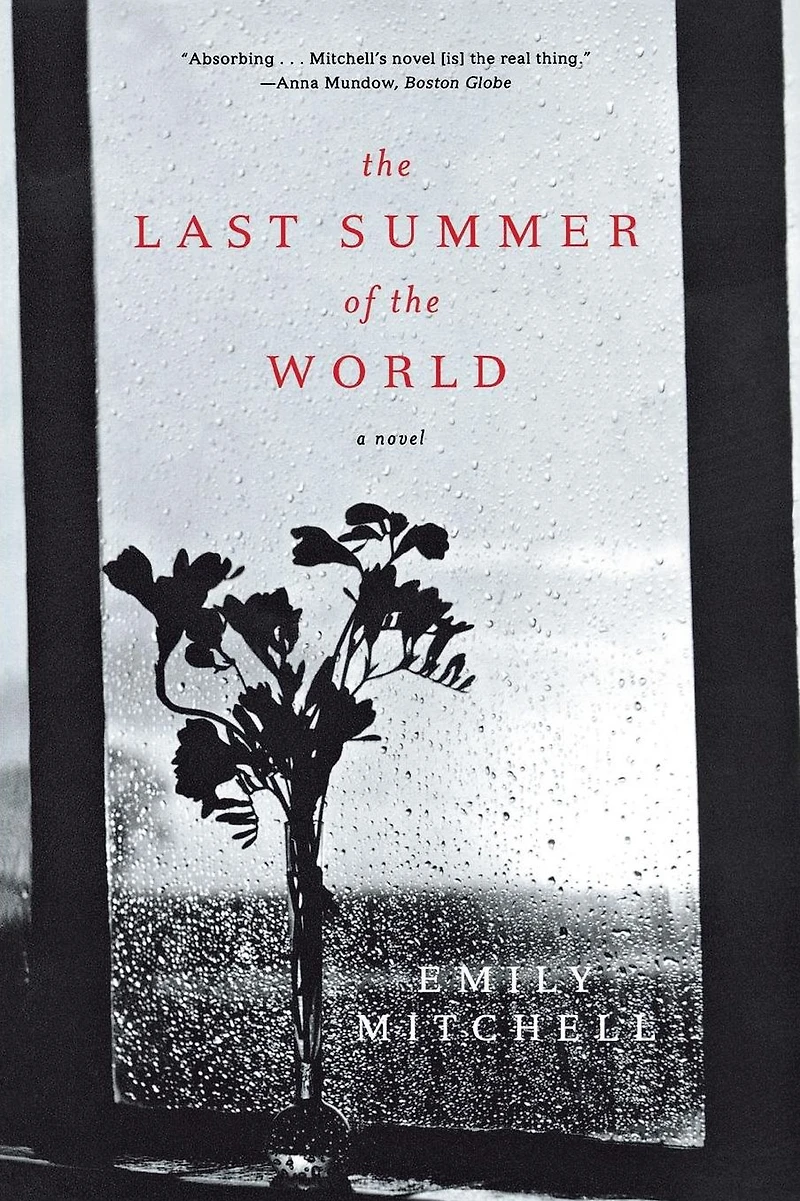 the Last Summer of World: A Novel