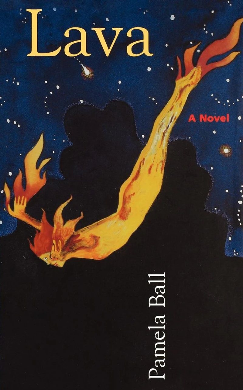 Lava: A Novel