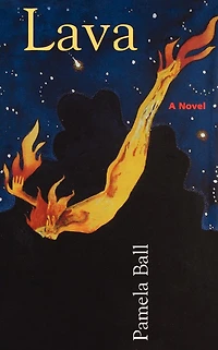 Lava: A Novel