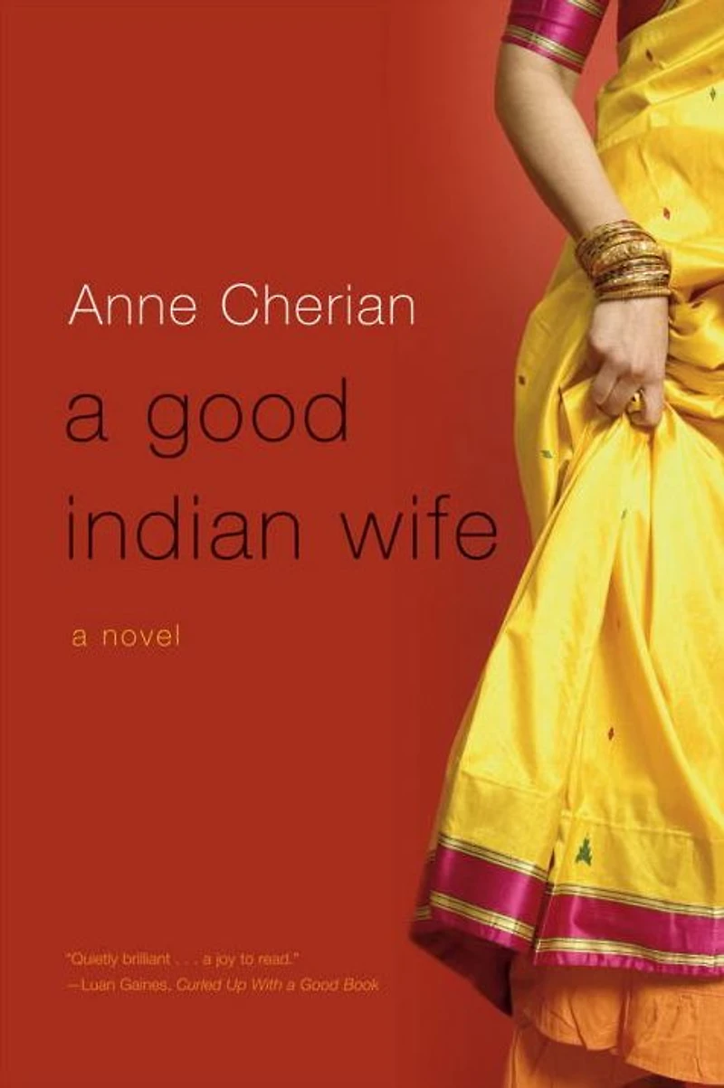 A Good Indian Wife: Novel