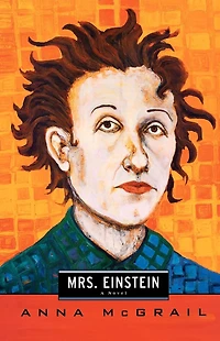 Mrs. Einstein: A Novel