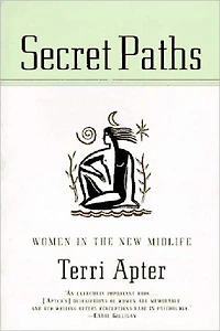 Secret Paths: Women the New Midlife