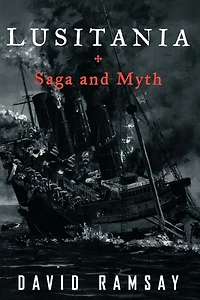 Lusitania: Saga and Myth
