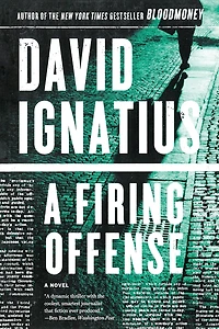 A Firing Offense: Novel