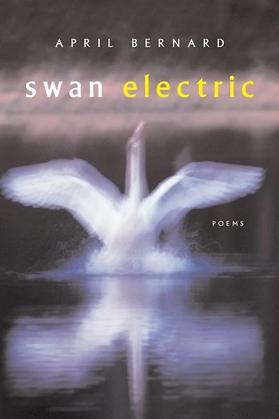 Swan Electric: Poems