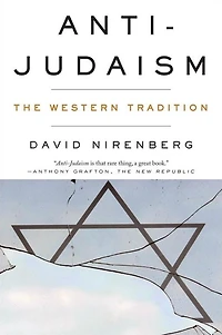 Anti-Judaism: The Western Tradition