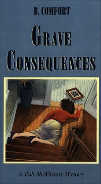 Grave Consequences: A Vermont Mystery