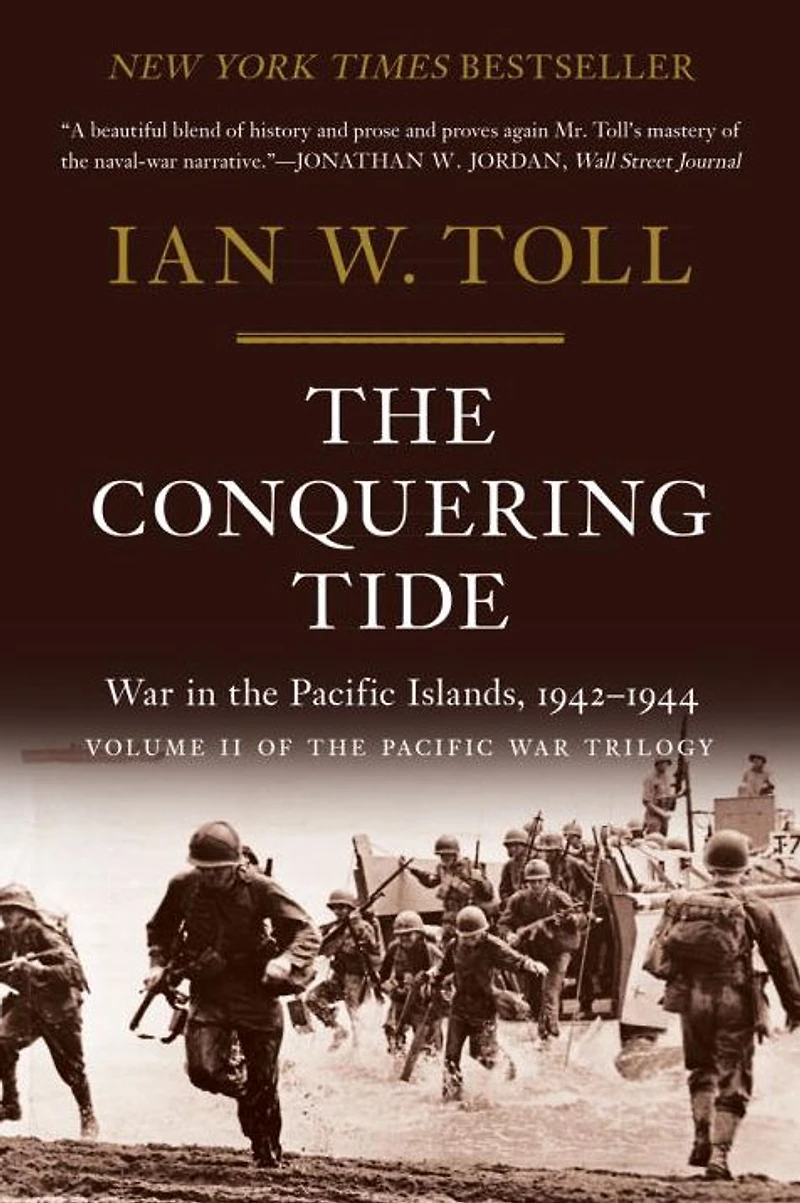 the Conquering Tide: War Pacific Islands, 1942-1944
