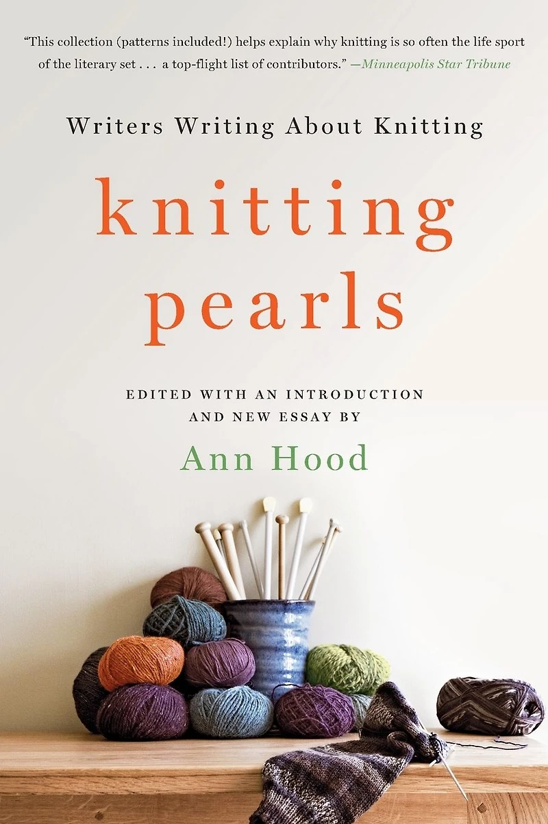 Knitting Pearls: Writers Writing About