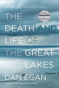 the Death and Life of Great Lakes