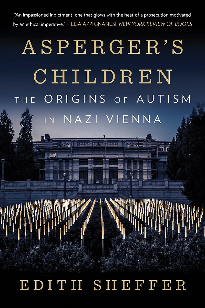 Asperger's Children: The Origins of Autism Nazi Vienna
