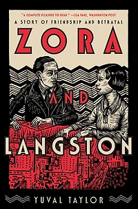 Zora and Langston: A Story of Friendship Betrayal