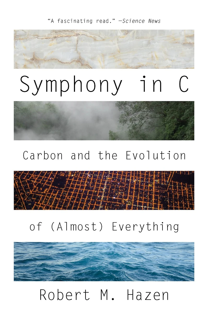 Symphony C: Carbon and the Evolution of (Almost) Everything