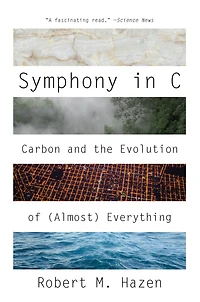 Symphony C: Carbon and the Evolution of (Almost) Everything