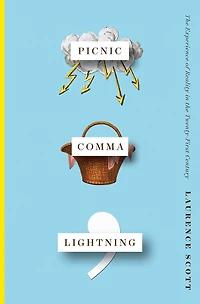 Picnic Comma Lightning: the Experience of Reality Twenty-First Century