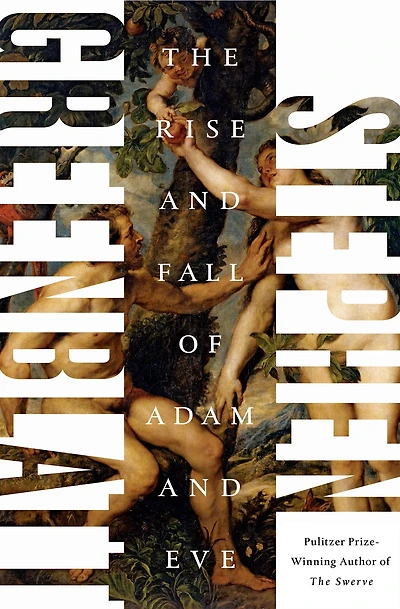 The Rise and Fall of Adam Eve: Story That Created Us