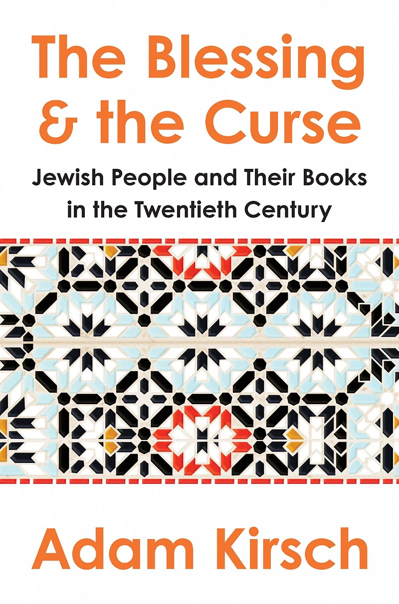 the Blessing and Curse: Jewish People Their Books Twentieth Century