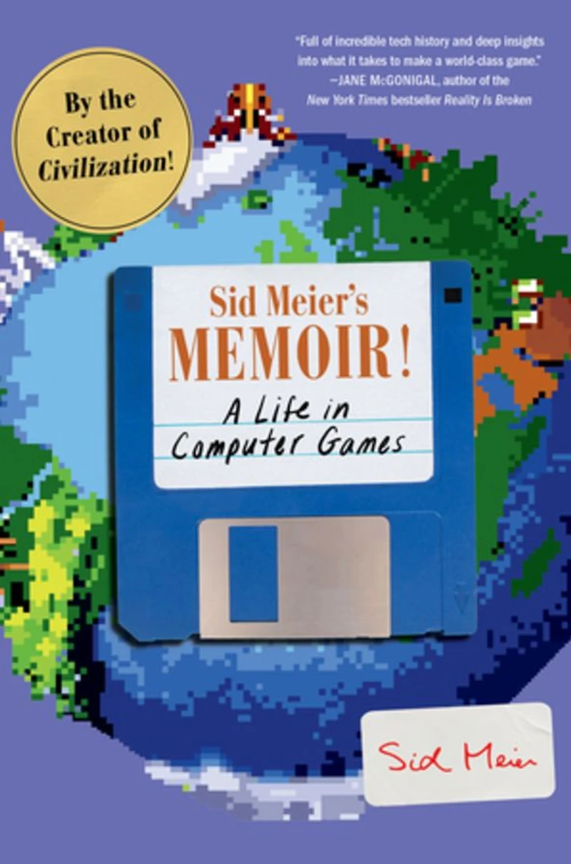 Sid Meier's Memoir!: A Life Computer Games