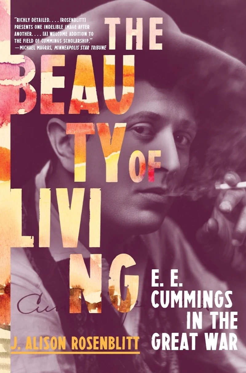 the Beauty of Living: E. Cummings Great War