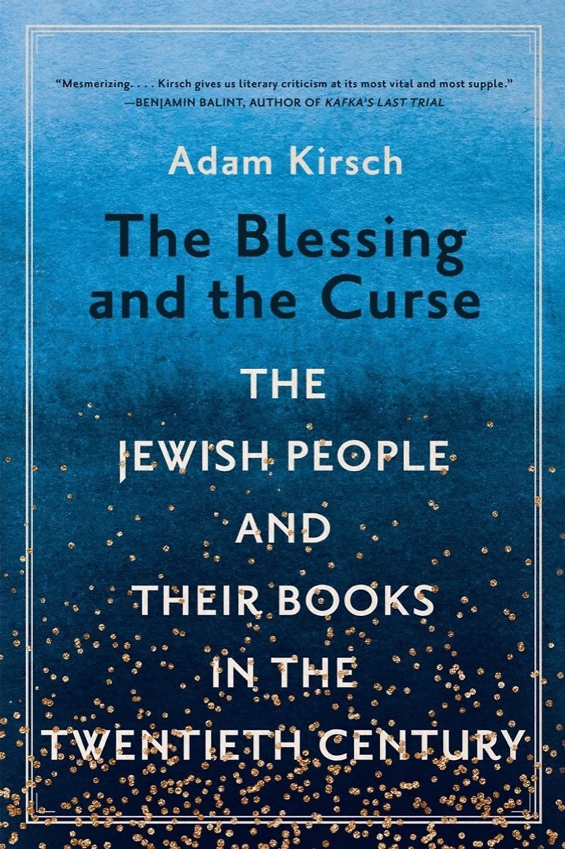 the Blessing and Curse: Jewish People Their Books Twentieth Century