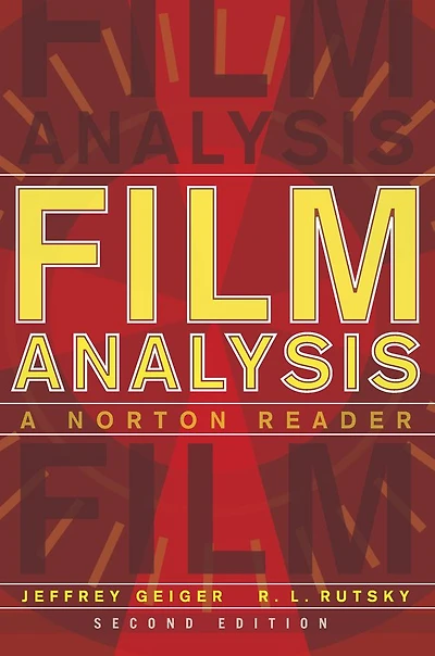 Film Analysis: A Norton Reader