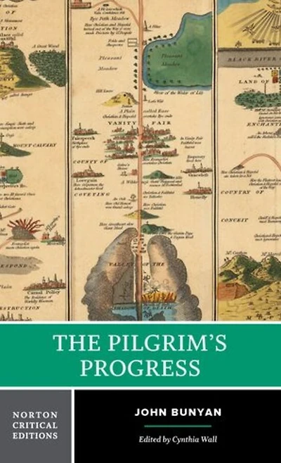 The Pilgrim's Progress: A Norton Critical Edition