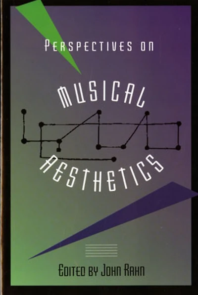Perspectives on Musical Aesthetics