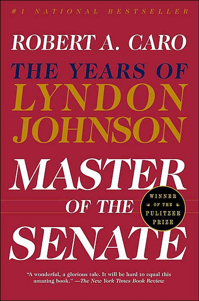 Master of The Senate: Years Lyndon Johnson III