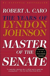 Master of The Senate: Years Lyndon Johnson III