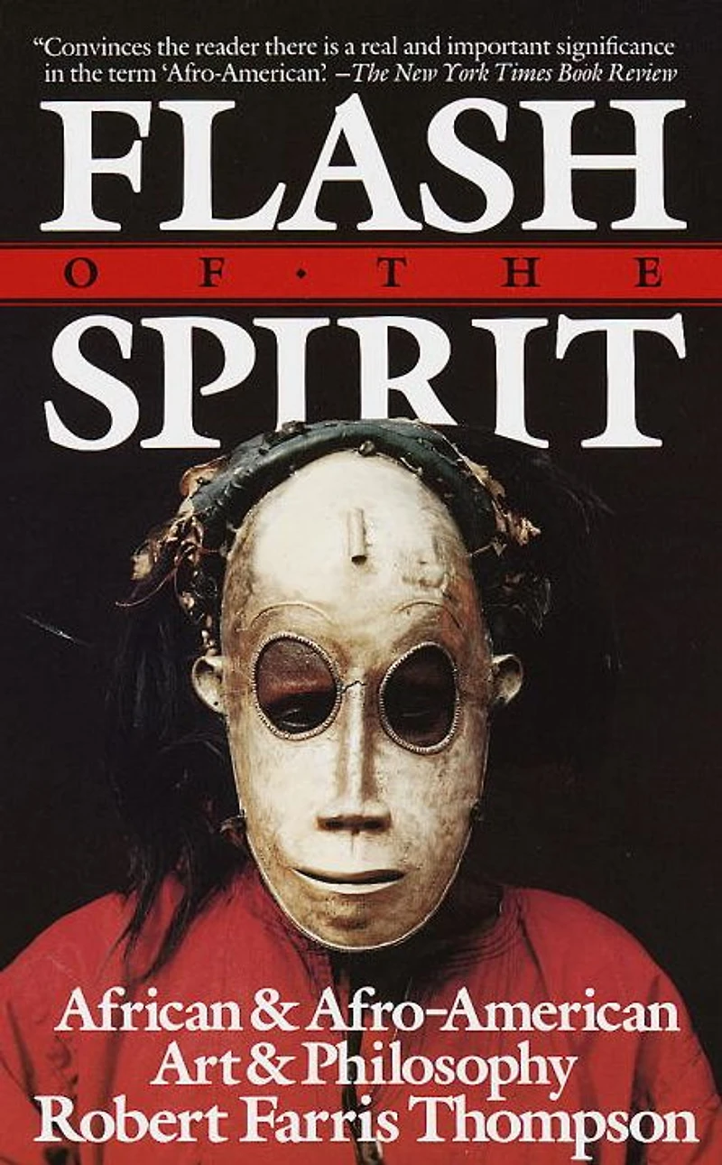 Flash of the Spirit: African & Afro-American Art Philosophy