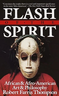 Flash of the Spirit: African & Afro-American Art Philosophy