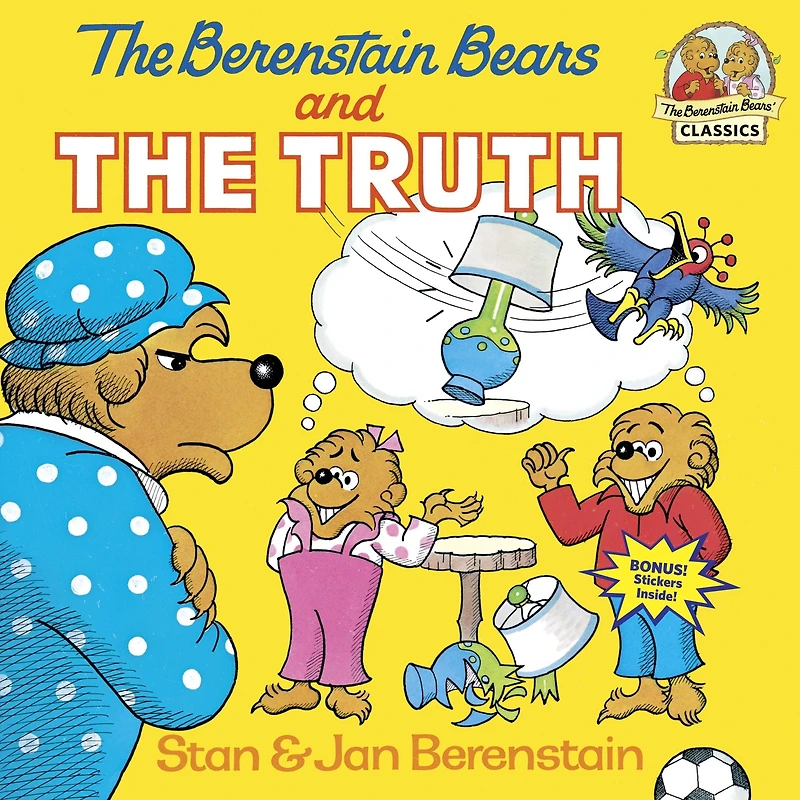 the Berenstain Bears and Truth (Turtleback School & Library Binding Edition)
