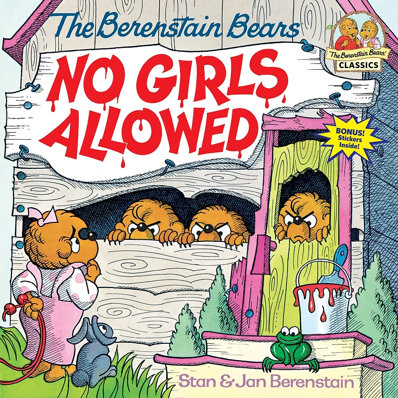 The Berenstain Bears No Girls Allowed (Turtleback School & Library Binding Edition)